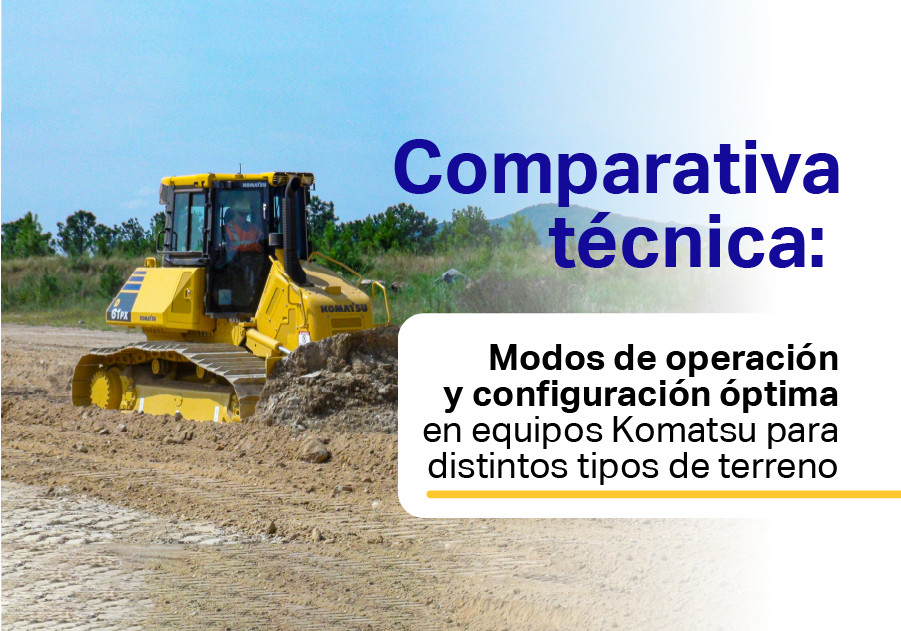 Comparativa técnica: modos de operación y configuración óptima en equipos Komatsu para distintos tipos de terreno