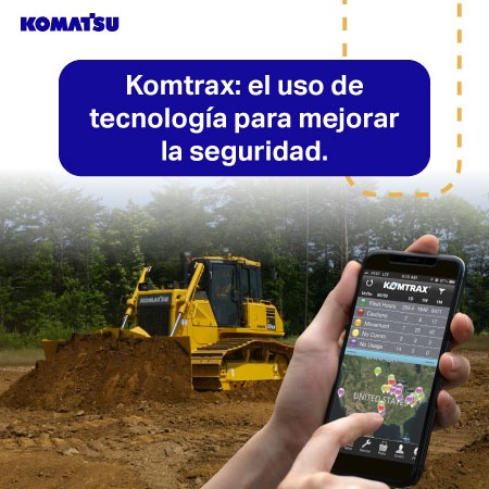 Tecnología que cuida: Komtrax