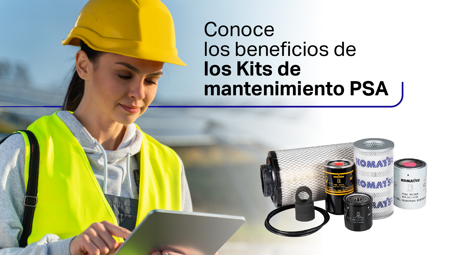 Kits de Mantenimiento Preventivo PSA: la clave para maximizar la vida útil de los equipos Komatsu